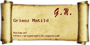 Griesz Matild névjegykártya